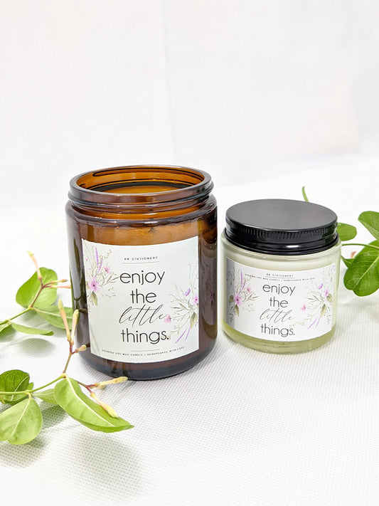 Enjoy the little things Candle