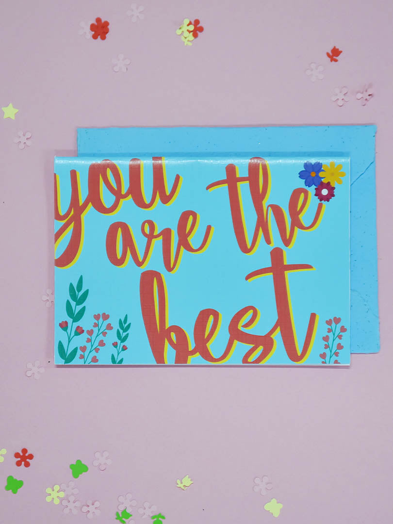 You're the best Greeting Card