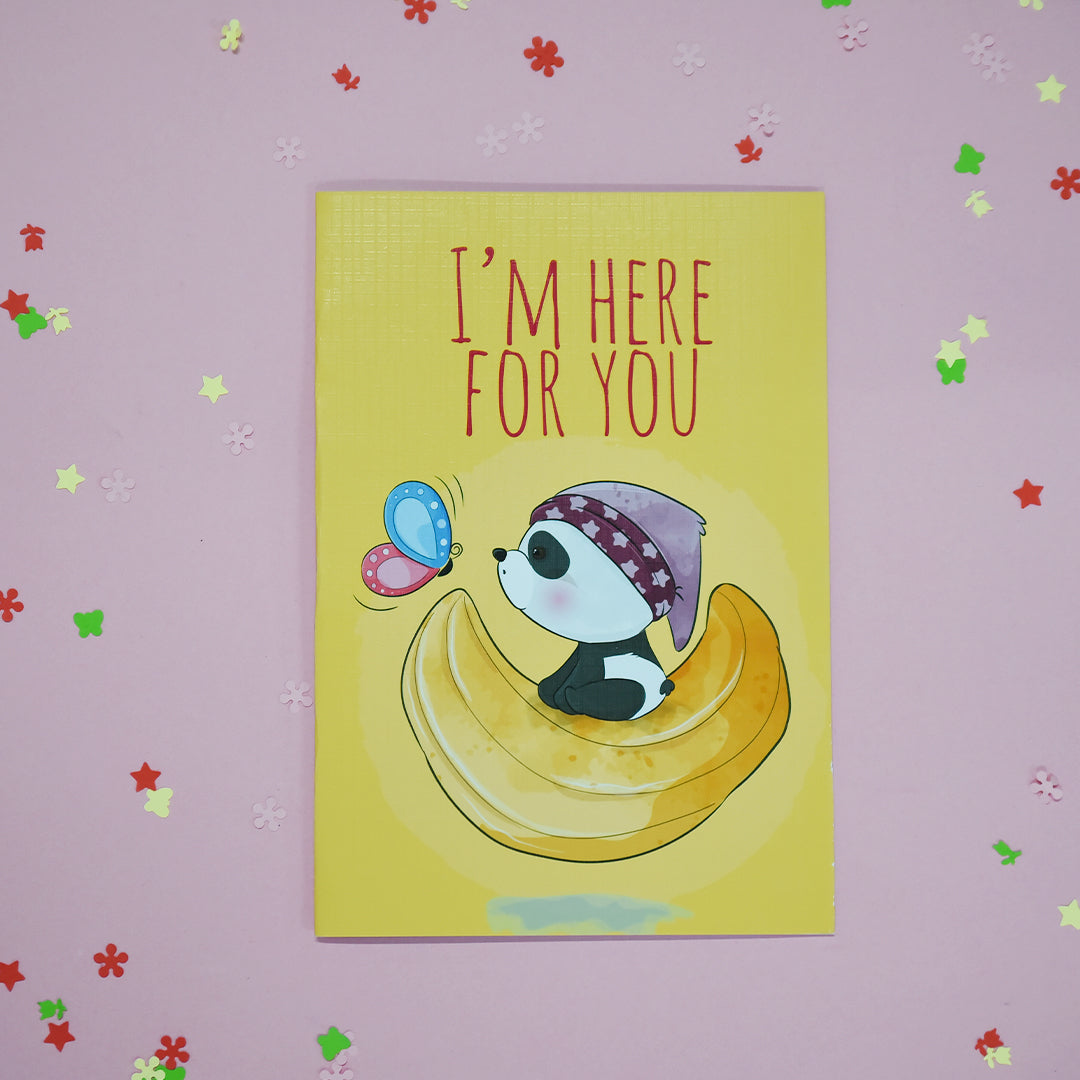 Here for you Greeting Card